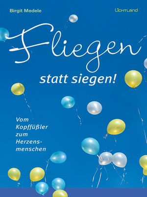 cover image of Fliegen statt Siegen